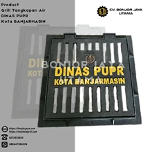 Grill Cover GRILL TANGKAPAN AIR DINAS PUPR BANJARM